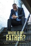 Where is my Father?
