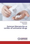 Zymosan biocapsules as carriers of anticancer drugs