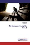 Notions and Insights Vol. 1