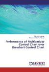 Performance of Multivariate Control Chart over Shewhart Control Chart