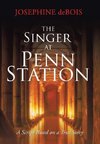 The Singer at Penn Station