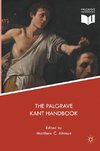 The Palgrave Kant Handbook