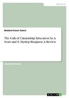 The Cult of Citizenship Education by A. Sears and E. Hyslop-Margison. A Review