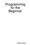 Programming for the Beginner