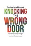 Knocking the Wrong Door