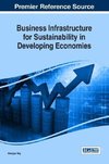 Business Infrastructure for Sustainability in Developing Economies