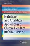 Nutritional and Analytical Approaches of Gluten-Free