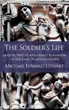 The Soldier's Life
