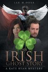 An Irish Ghost Story