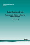 Cyber-Maritime Cycle