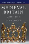 Medieval Britain, c.1000-1500