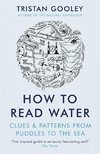 How to Read Water