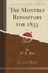 Fox, W: Monthly Repository for 1833, Vol. 7 (Classic Reprint