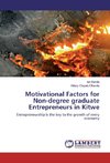 Motivational Factors for Non-degree graduate Entrepreneurs in Kitwe