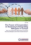 The Power of Cooperation in Receiving & Integrating Refugees in Europe