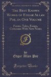 Poe, E: Best Known Works of Edgar Allan Poe, in One Volume
