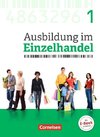 Ausbildung im Einzelhandel 1. Ausbildungsjahr - Allgemeine Ausgabe - Fachkunde mit Webcode