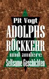 Adolphs Rückkehr