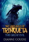 The Lost Child of Trinqueta