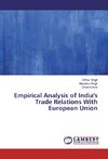 Empirical Analysis of India's Trade Relations With European Union