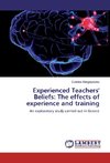 Experienced Teachers' Beliefs: The effects of experience and training