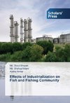 Effects of Industrialization on Fish and Fishing Community