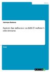 Factors that influence on B2B IT website's effectiveness