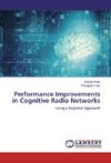 Performance Improvements in Cognitive Radio Networks