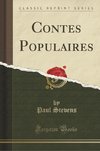 Stevens, P: Contes Populaires (Classic Reprint)