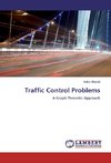 Traffic Control Problems