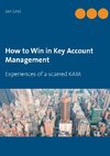 How to Win in Key Account Management