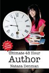Denman, N: Ultimate 48 Hour Author