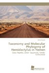 Taxonomy and Molecular Phylogeny of Hemidactylus in Yemen