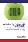 Guidelines for Children with Type1 Diabetes