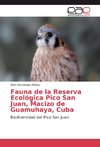Fauna de la Reserva Ecológica Pico San Juan, Macizo de Guamuhaya, Cuba