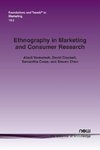 Ethnography in Marketing and Consumer Research