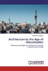 Architecture In the Age of Glocalization