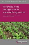 Integrated Weed Management for Sustainable Agriculture