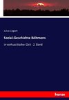 Sozial-Geschichte Böhmens