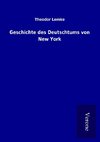 Geschichte des Deutschtums von New York