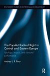 The Populist Radical Right in Central and Eastern Europe