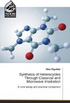 Synthesis of Heterocycles Through Classical and Microwave Irradiation