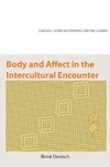 BODY & AFFECT IN THE INTERCULT