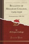 College, M: Bulletin of Milligan College, 1929-1930