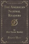Harvey, M: American Normal Readers, Vol. 3 (Classic Reprint)