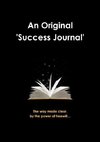 An Original Success Journal 1st Edition