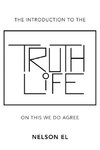 The Introduction to the Truth of Life