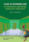 LOGIC IN WONDERLAND (TEACHER'S GUIDEBOOK)