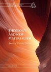Theology and New Materialism