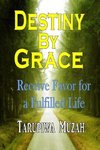 Destiny By Grace